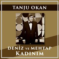 Benimde Canım Var - Tanju Okan