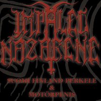 The Oath Of The Goat - Impaled Nazarene