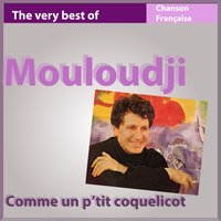Le galérien (J'ai pas tué, j'ai pas volé) - Mouloudji