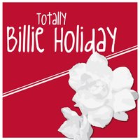 Let's Call the Whole Thing Off - Billie Holiday, Джордж Гершвин