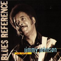 Bring It On Home To Me - Jimmy Johnson