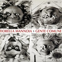Piccola, Piccola - Fiorella Mannoia