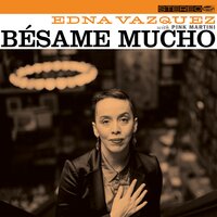 Quizás, quizás, quizás - Edna Vazquez, Pink Martini