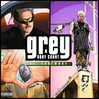Body Count - Grey, Thutmose