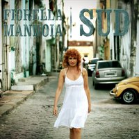 In viaggio - Fiorella Mannoia