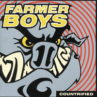 Never Let Me Down Again - Farmer Boys