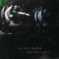 Crystal - EXXXTRAÑO