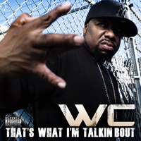 That's What I'm Talking About - WC