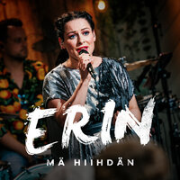 Mä hiihdän (Vain elämää kausi 10) - Erin