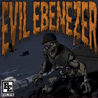 Blown Out - Evil Ebenezer