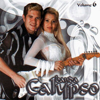 Pra Todo Mundo Ver - Banda Calypso