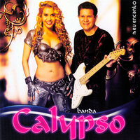 Entre Tapas e Beijos - Banda Calypso