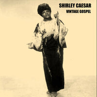 No Charge - Shirley Caesar