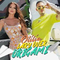 Origami - Otilia, Lary Over