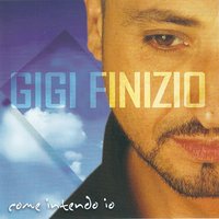 E c e una cosa che non sai - Gigi Finizio