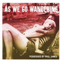 Possessed By Paul James