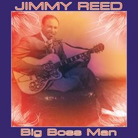 Signals of Love (Red Lights the Stop Light) - Jimmy Reed