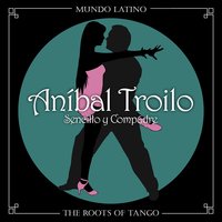 El Bulin de la Calle Ayacucho - Anibal Troilo