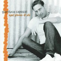 Non lasciarmi mai più - Gianluca Capozzi