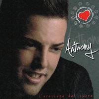 E chiammalo - Anthony