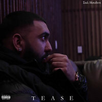 Tease - Sal Houdini