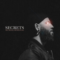 My Mind, Myself & I - SECRETS