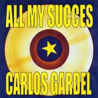 Anclao en Paris - Carlos Gardel