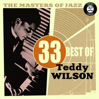 He Ain't Got Ryhthm - Teddy Wilson And His Orchestra, Ирвинг Берлин