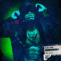Ride Like A Pro - Kid Ink, Reo Cragun