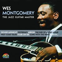 'Round Midnight - Wes Montgomery, Paul Parker, Melvin Rhyne