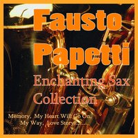 My Way - Fausto Papetti, Papetti Project