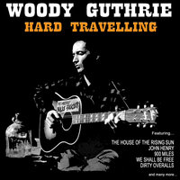 The House of the Rising Sun - Woody Guthrie
