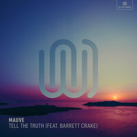 Tell the Truth - Mauve, Barrett Crake