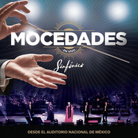 Eres Tú (Sinfónico En Vivo) - Mocedades, Jose Maria Napoleon