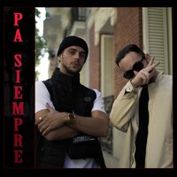 Pa' Siempre - Hug Sound, DOBLE, Carrion