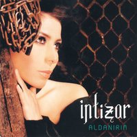 Nasıl Ayrılırım Senden - İntizar