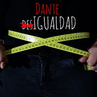 Desigualdad - Dante