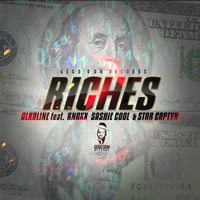 Riches - Alkaline, Knaxx, Sashie Cool