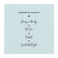 Dancing In The Sky - Samantha Harvey