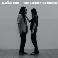 Parisian Skies - Maxïmo Park