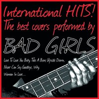 Sweetest Taboo - Bad Girls