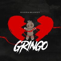 Gringo - Kagramanov
