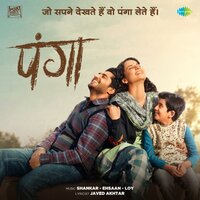 Panga Title Track - Harshdeep Kaur, Divya Kumar, Siddharth Mahadevan