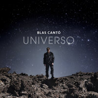 Universo - Blas Cantó