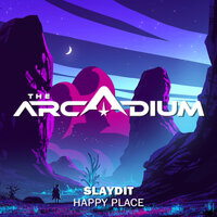 Happy Place - Slaydit
