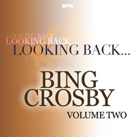 Bob White, Whatcha Gonna Swing Tonight? - Bing Crosby, Connie Boswell