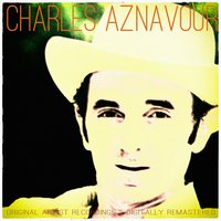 Emmez-moi - Charles Aznavour