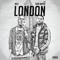 London - M24, Tion Wayne