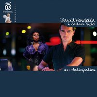 Anticipation - David Vendetta, Barbara Tucker