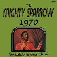 Have a Ball - Mighty Sparrow
